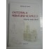 CATEDRALA MANTUIRII NEAMULUI - ISTORIA UNUI IDEAL - NICOLAE ST. NOICA CATEDRALA MANTUIRII NEAMULUI - ISTORIA UNUI IDEAL - NICOLAE ST. NOICA